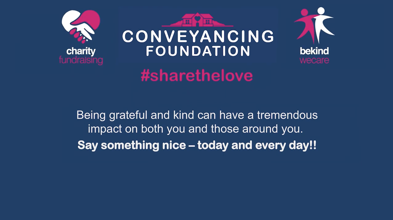 Conveyancing Foundation’s ‘Share the Love’ Campaign - Convey365